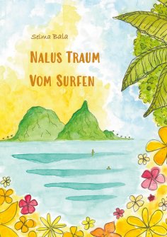 ebook: Nalus Traum vom Surfen