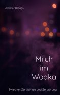 eBook: Milch im Wodka