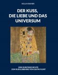 eBook: Der Kuss, die Liebe und das Universum