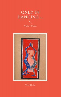 eBook: Only In Dancing ...