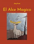 eBook: El Alce Magico