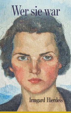 ebook: Wer sie war - Ein Leben in 30 Kapiteln