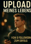 eBook: Upload meines Lebens