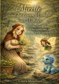 eBook: Mirelle und die leisen Wunder des Waldes