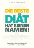 ebook: Die beste Diät hat keinen Namen