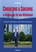 eBook: Consulting & Coaching in Konvergenz für den Mittelstand