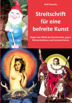 eBook: Streitschrift für eine befreite Kunst