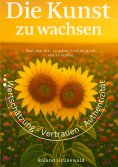 ebook: Die Kunst zu wachsen