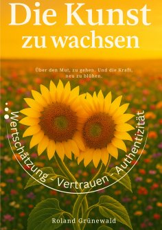 ebook: Die Kunst zu wachsen