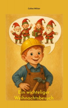 ebook: Ein wichteliger Weihnachtsbesuch