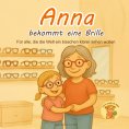 eBook: Anna bekommt eine Brille