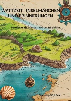 ebook: Wattzeit - Inselmärchen und Erinnerungen