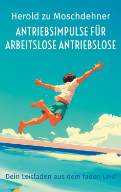 ebook: Antriebsimpulse für arbeitslose Antriebslose