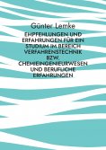 eBook: Empfehlungen und Erfahrungen für ein Studium im Bereich Verfahrenstechnik bzw. Chemieingenieurwesen 