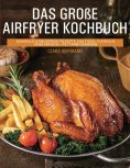ebook: Das große Airfryer Kochbuch