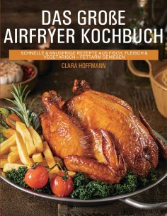 ebook: Das große Airfryer Kochbuch