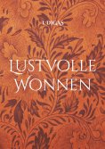 ebook: Lustvolle Wonnen