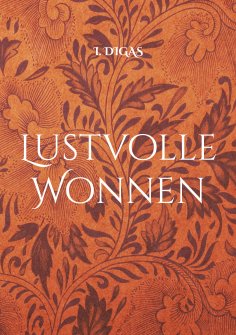 eBook: Lustvolle Wonnen