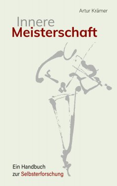 ebook: Innere Meisterschaft