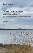 eBook: Wenn Deine Schuhe mit Dir reden ...