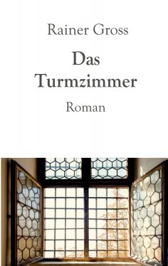 eBook: Das Turmzimmer