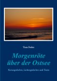 eBook: Morgenröte über der Ostsee
