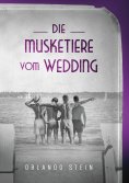 ebook: Die Musketiere vom Wedding