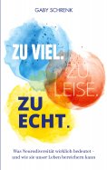 eBook: Zu viel. Zu leise. Zu echt.