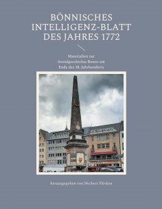 eBook: Bönnisches Intelligenz-Blatt des Jahres 1772