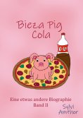 eBook: Bieza Pig Cola