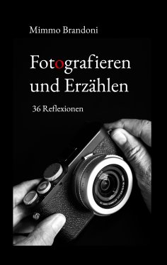 eBook: Fotografieren und Erzählen