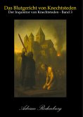 eBook: Das Blutgericht von Knechtsteden