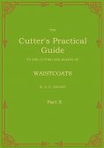 eBook: The Cutter's Practical Guide, Part 10