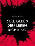 eBook: Ziele geben dem Leben Richtung