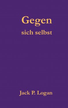 eBook: Gegen sich selbst
