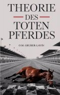 ebook: Theorie des toten Pferdes