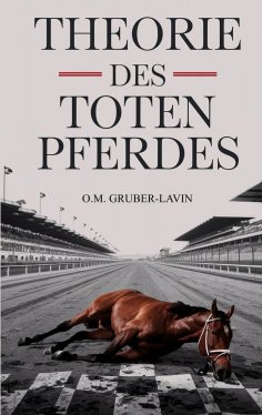 ebook: Theorie des toten Pferdes