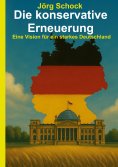 eBook: Die konservative Erneuerung