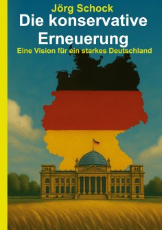 eBook: Die konservative Erneuerung