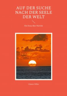 ebook: Auf der Suche nach der Seele der Welt