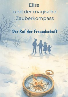 ebook: Elisa und der magische Zauberkompass