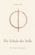 eBook: Die Schule der Stille