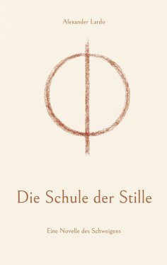 eBook: Die Schule der Stille