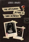 ebook: The mysterious return of Clara Reynolds