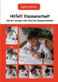 ebook: Hilfe!!! Klassenarbeit