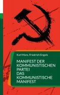 eBook: Manifest der  Kommunistischen Partei  Das Kommunistische Manifest