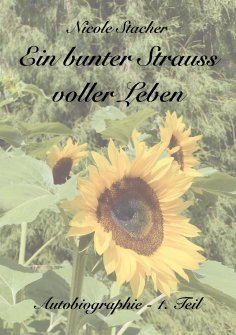 eBook: Ein bunter Strauss voller Leben