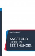 eBook: Angst und Liebe in Beziehungen