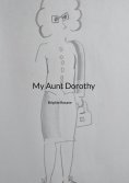 ebook: My Aunt Dorothy