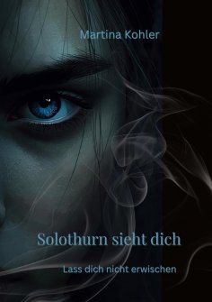 eBook: Solothurn sieht dich
